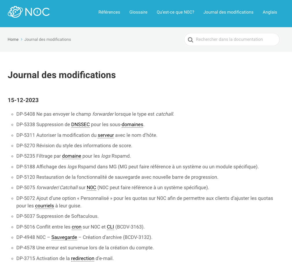 Le Journal des modifications de N0C fait état de nos récentes avancées sur le panneau MG de PlanetHoster, hébergeur web de l'année